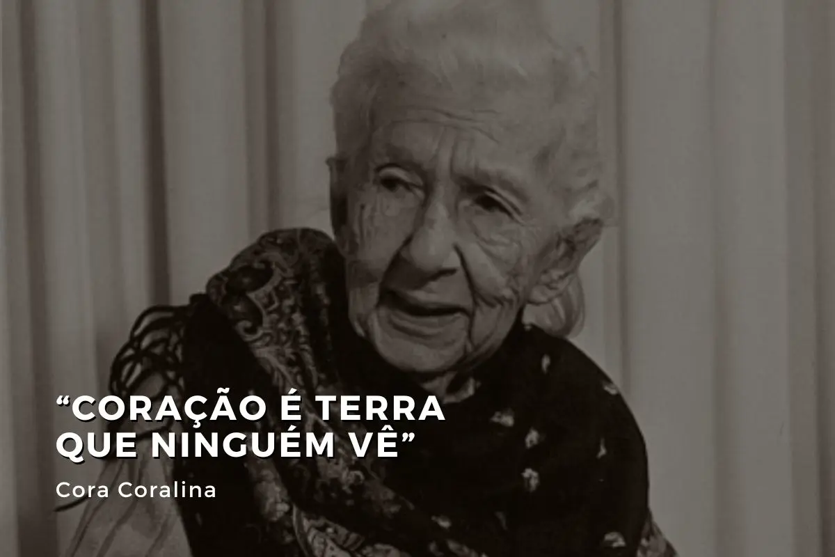 #4 FORAS DE SÉRIE: Cora Coralina: curiosidades sobre Ana Lins dos Guimarães Peixoto Bretas, poetisa brasileira