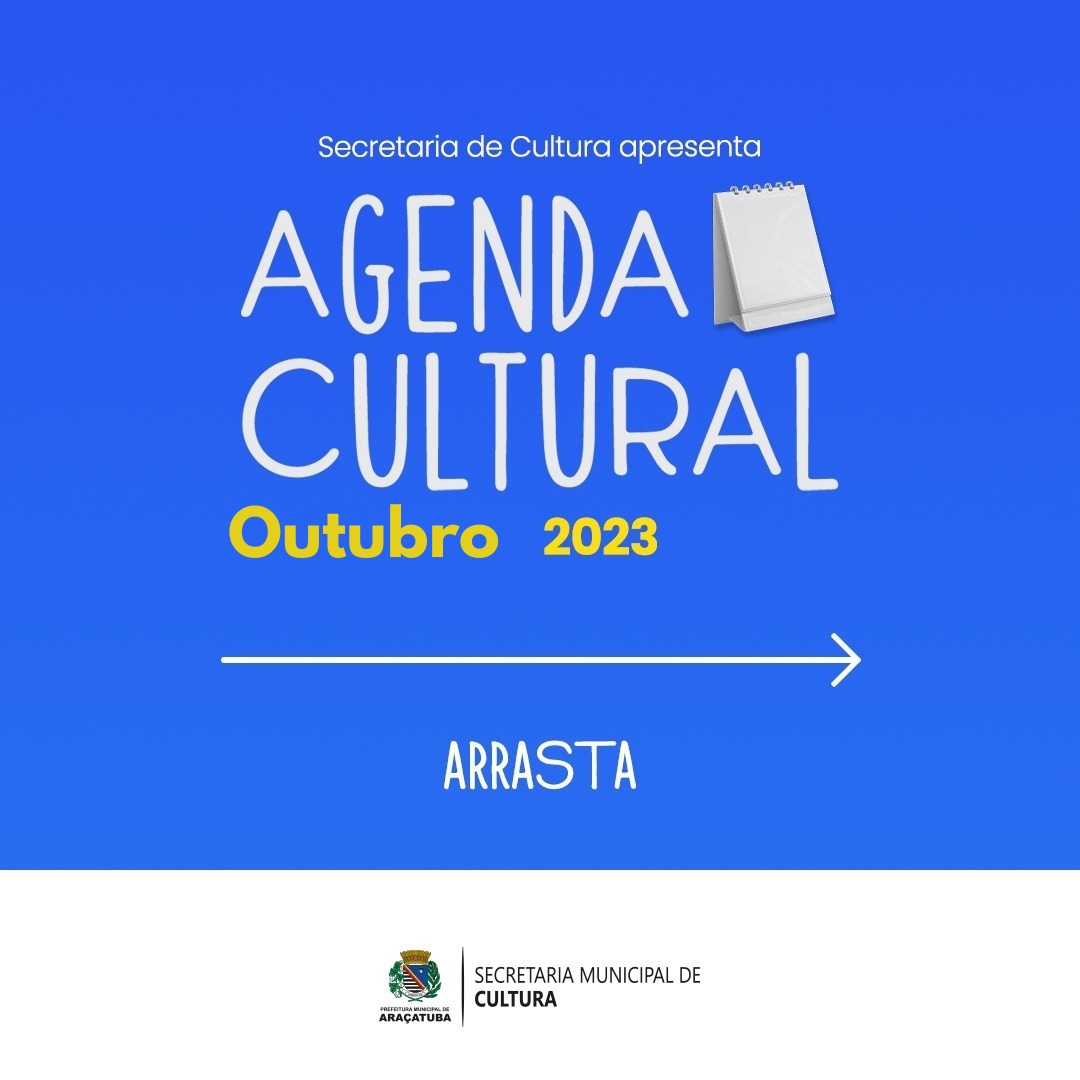 Programação Cultural de outubro em Araçatuba