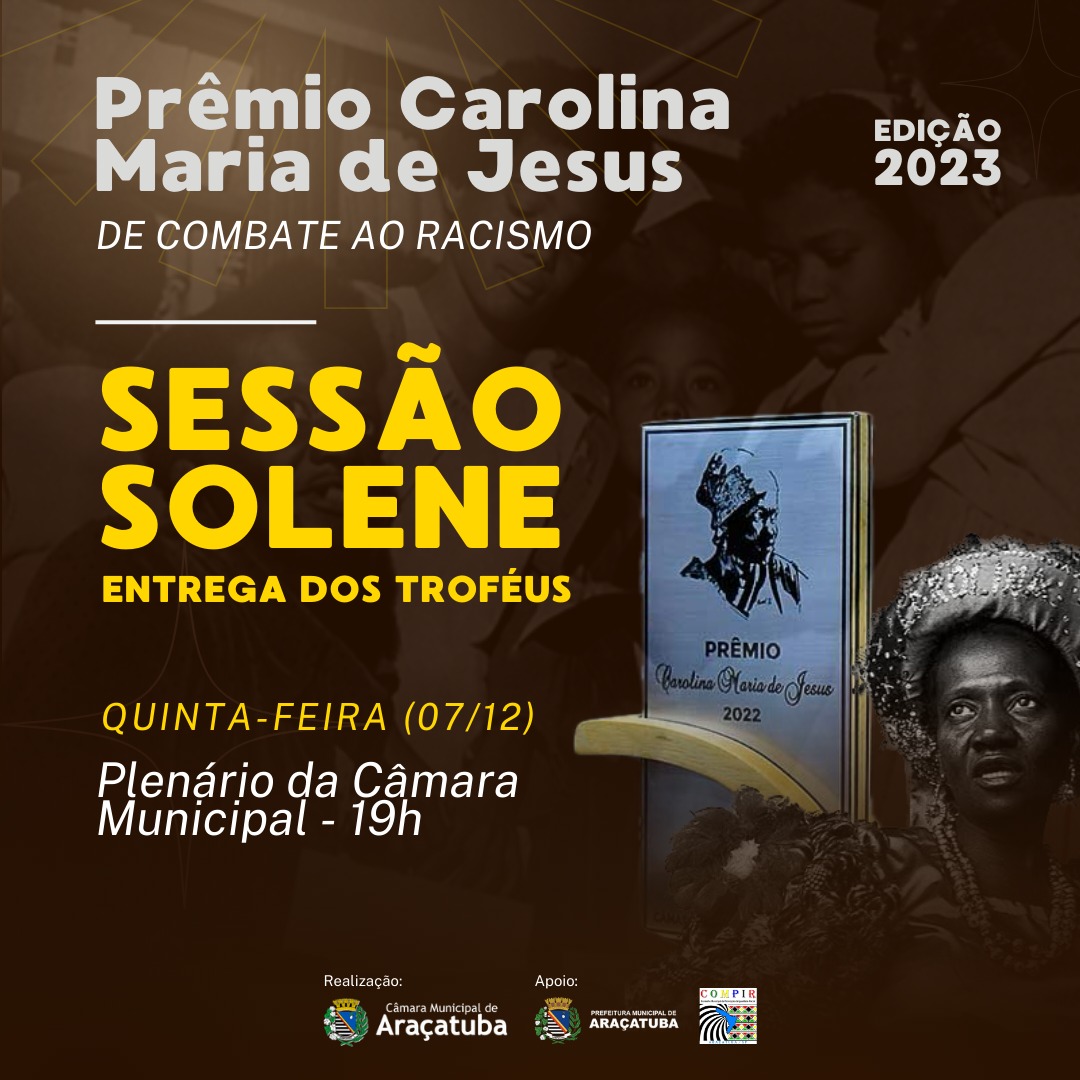Câmara de Araçatuba sediará Sessão Solene do Prêmio Carolina Maria de Jesus